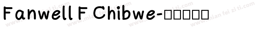 Fanwell F Chibwe字体转换